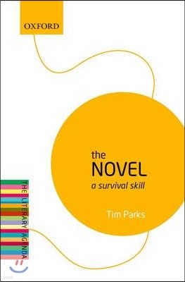 The Novel: A Survival Skill