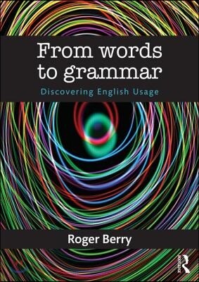 From Words to Grammar: Discovering English Usage