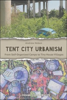 Tent City Urbanism