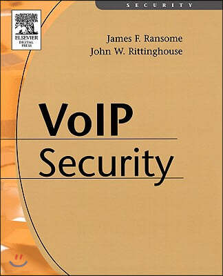 Voice Over Internet Protocol (Voip) Security