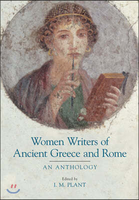 Women Writers of Ancient Greece and Rome