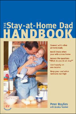 The Stay-At-Home Dad Handbook