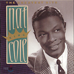 Nat King Cole - The Greatest Hits