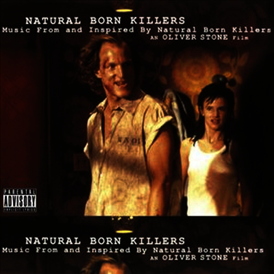 O.S.T. — Natural Born Killers: Deluxe Edition (올리버 스톤의 킬러) (Soundtrack)(Gatefold) 앨범 커버