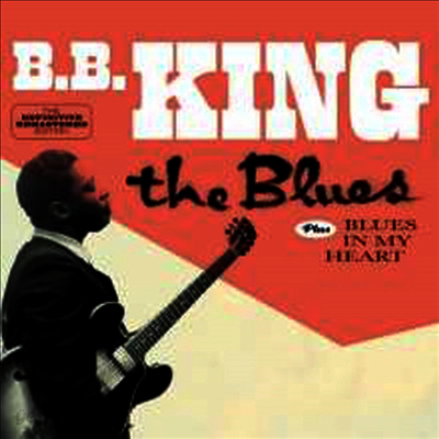 B.B. King - The Blues/Blues In My Heart (Remastered)(2 On 1CD)(CD)