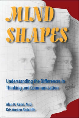 Mind Shapes: Understanding the Differences in Thinking and Communication