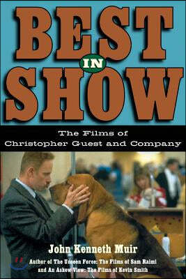 Best in Show: The Films of Christopher Guest and Company