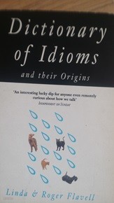 Dictionary of Idioms and their origins
