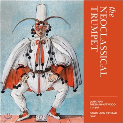 Jonathan Freeman-Attwood Ű Ʈ (Neoclassical Trumpet - Stravinsky / Leigh / Faure / Martinu / Stenhammar)