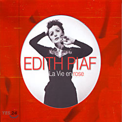 Edith Piaf - La Vie en Rose