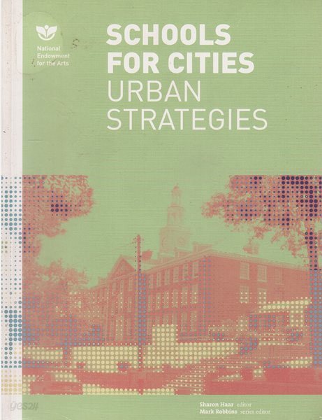 Schools for Cities : Urban Strategies