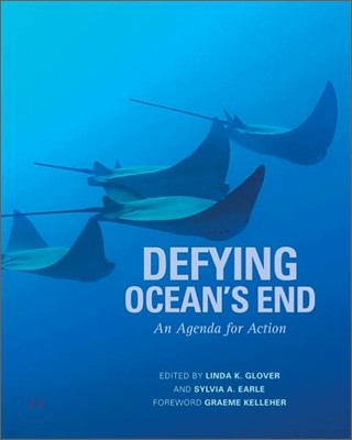 Defying Ocean's End: An Agenda for Action