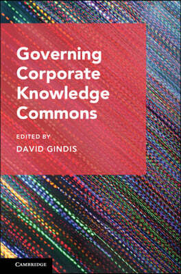 Governing Corporate Knowledge Commons