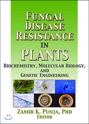 Fungal Disease Resistance in Plants