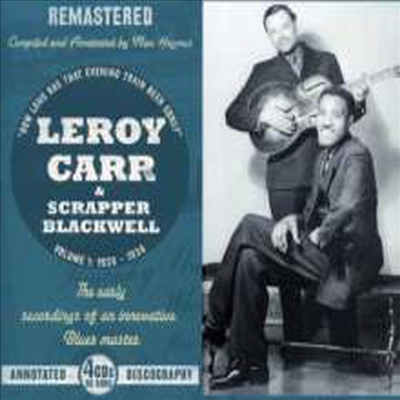 Leroy Carr & Scrapper Blackwell - Vol.1: 1928-1934 (Remastered)(4CD Boxset)