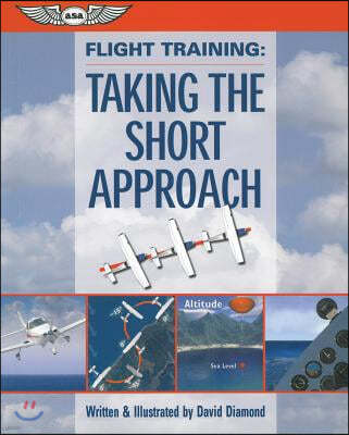 Flight Training: Taking the Short Approach