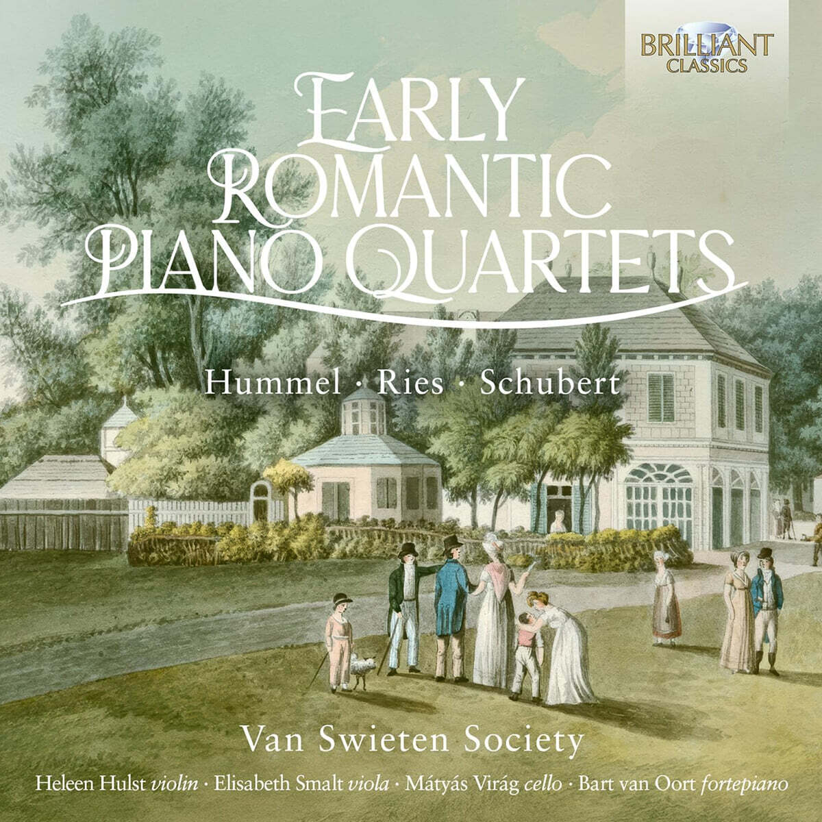 초기 낭만주의 피아노 사중주 - 훔멜 / 리스 / 슈베르트의 작품 (Early Romantic Piano Quartets by Hummel, Ries & Schubert)
