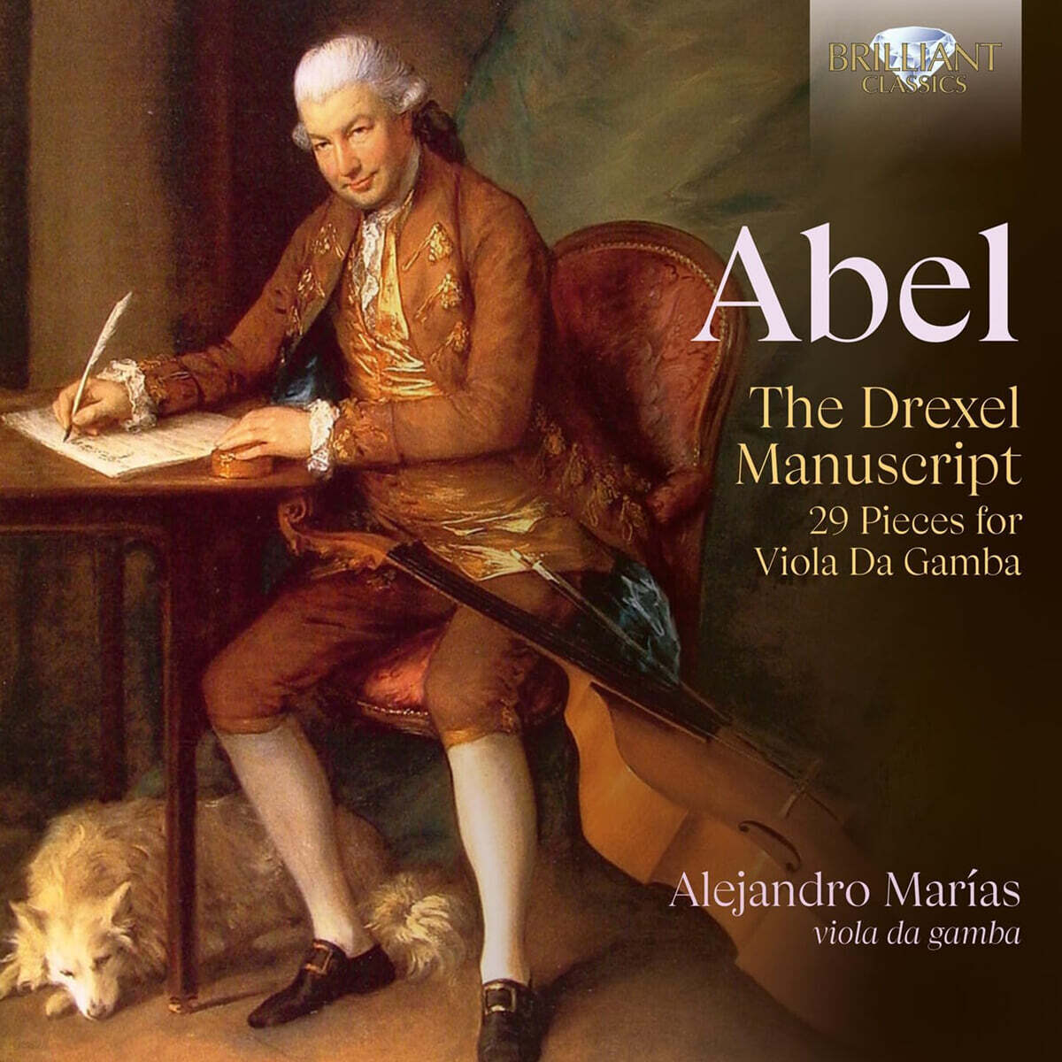 Alejandro Marias 아벨: 비올라 다 감바를 위한 작품 (Abel: The Drexel Manuscript, 29 Pieces for Viola Da Gamba)