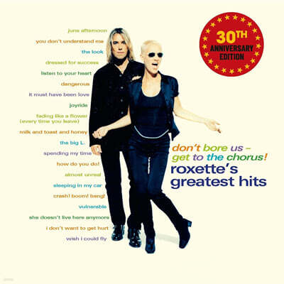 Roxette — Don't Bore Us - Get To The Chorus! (Roxette's Greatest Hits) 앨범 커버