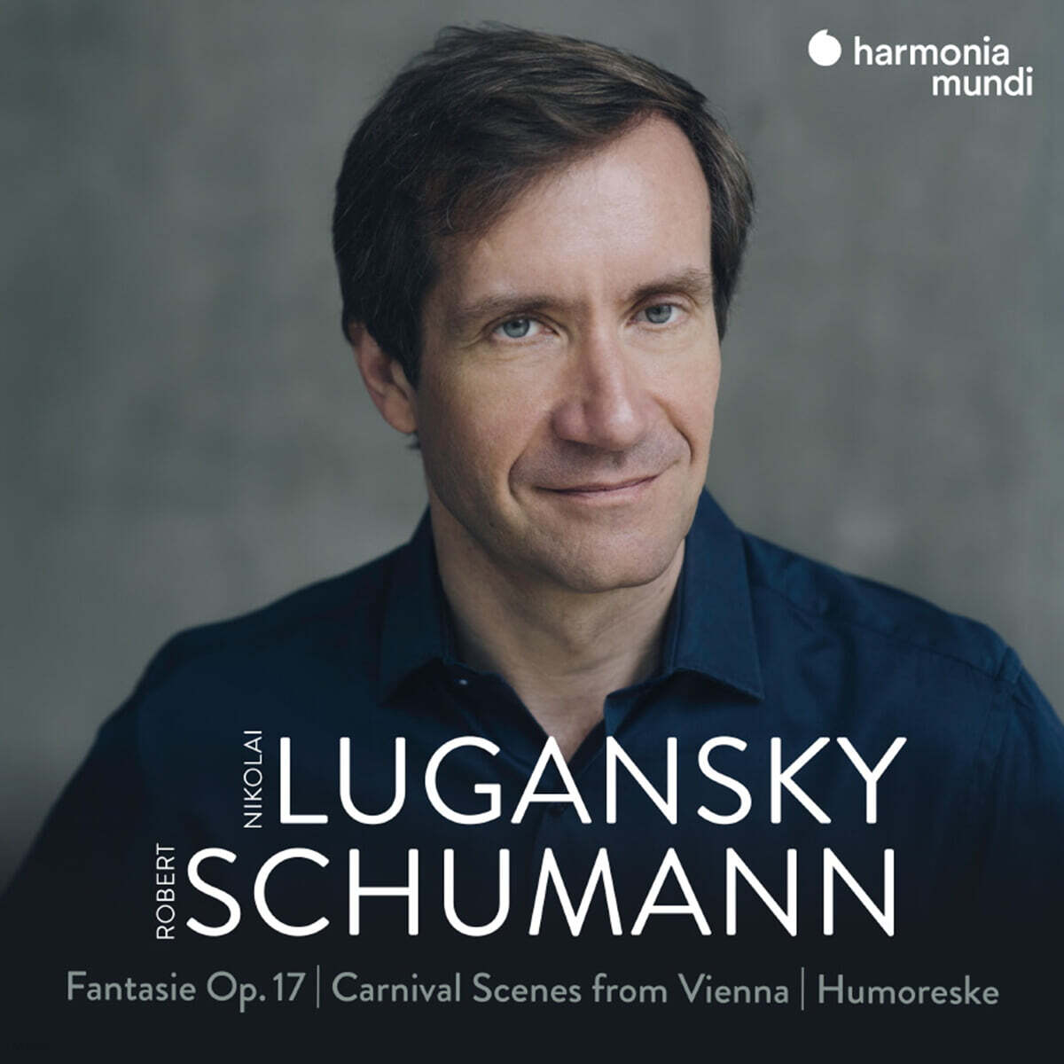 Nikolai Lugansky 슈만: 환상곡, 빈의 사육제의 어릿광대 (Schumann: Fantasie Op.17, Carnival Scenes from Vienna)