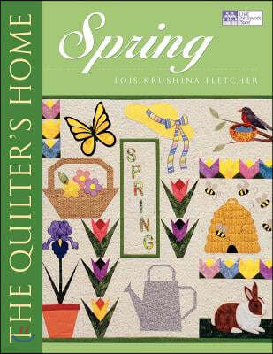 The Quilter's Home: Spring "print on Demand Edition"