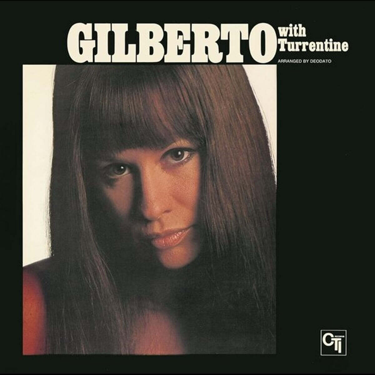 Astrud Gilberto (아스트루드 질베르토) - Gilberto With Turrentine: A Love Story