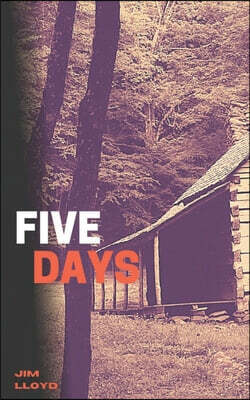 Five Days