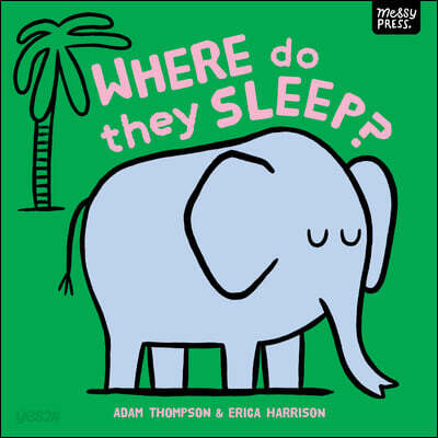 Where Do They Sleep?