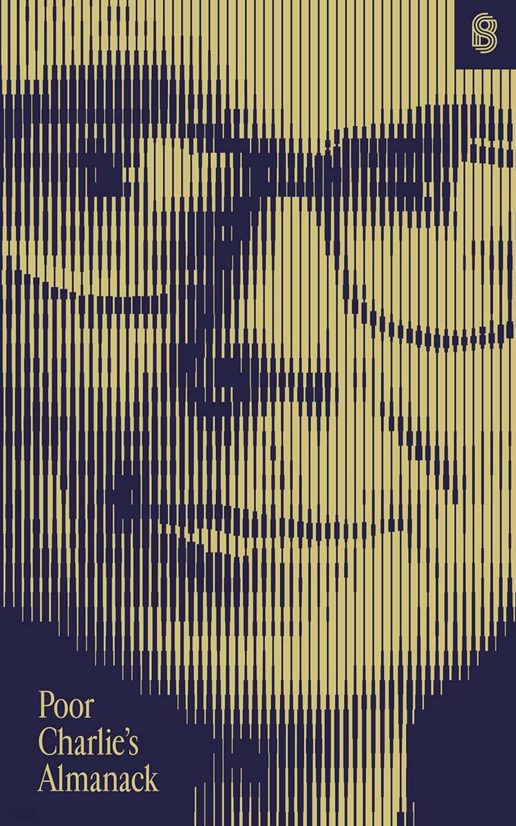 Poor Charlie's Almanack: The Essential Wit and Wisdom of Charles T. Munger