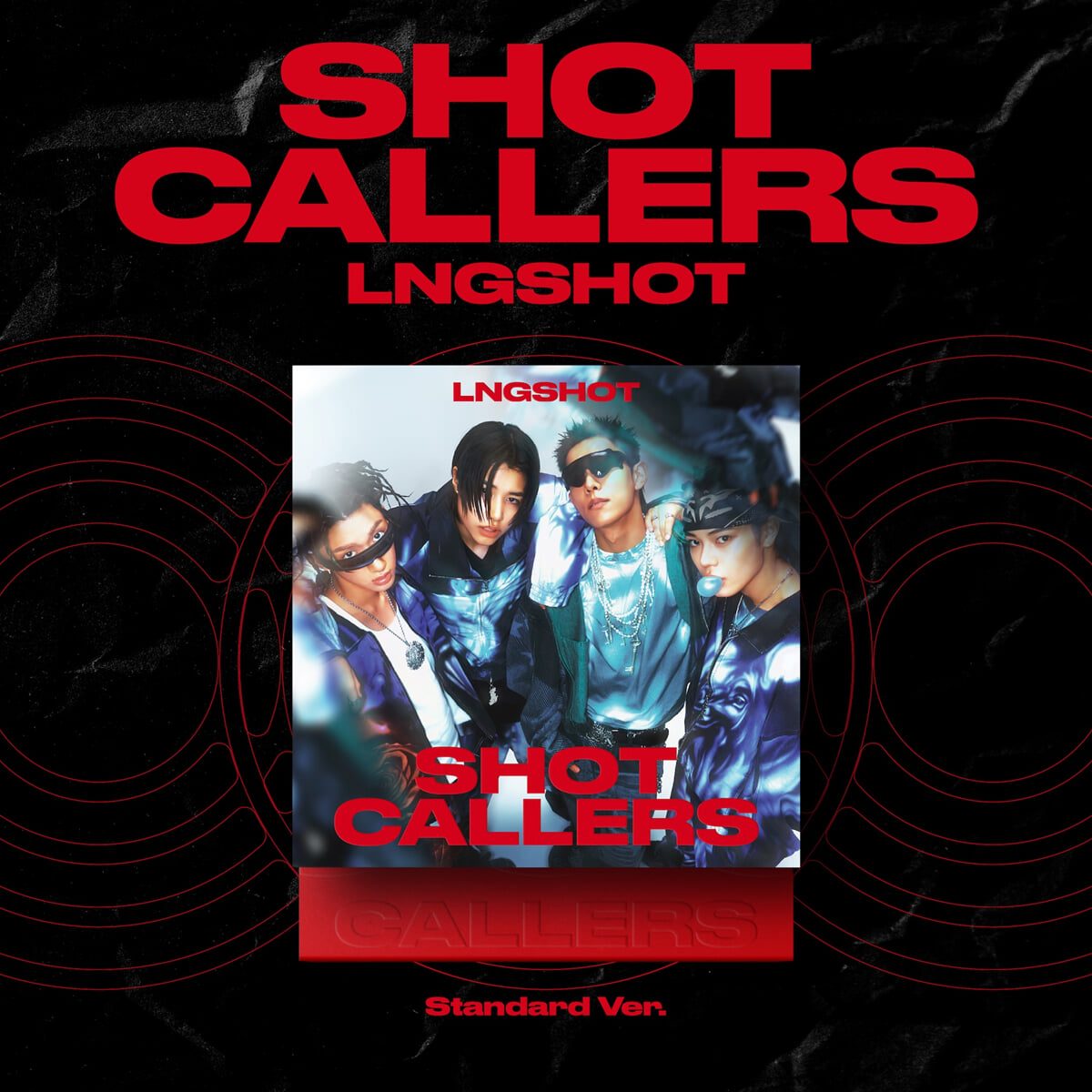 LNGSHOT - EP : SHOT CALLERS [Standard Ver.] | LNGSHOT | Kakao