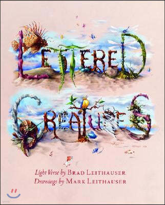 Lettered Creatures: Light Verse