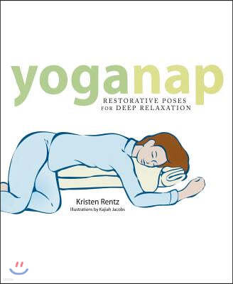 YogaNap: Restorative Poses for Deep Relaxation