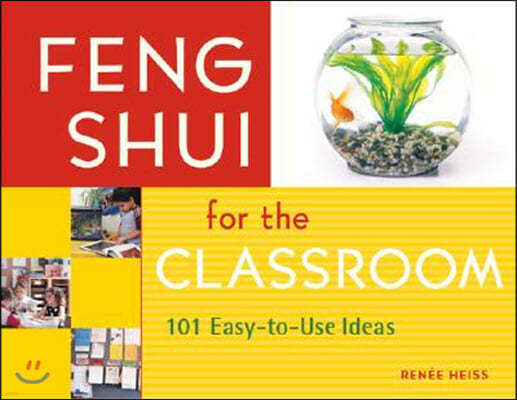 Feng Shui for the Classroom