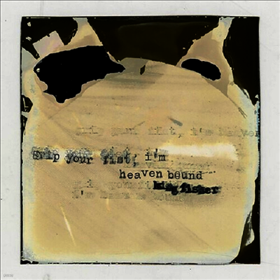 Racing Mount Pleasant — Grip Your Fist, I'm Heaven Bound (US Indie Exclusive) 앨범 커버