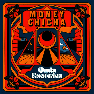 Money Chicha — Onda Esoterica 앨범 커버