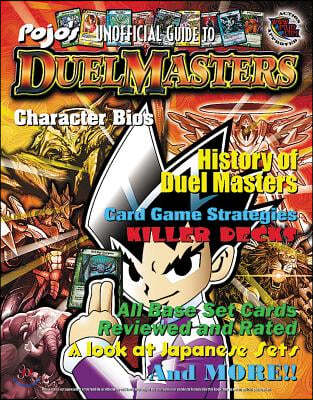 Pojo's Guide to Duel Masters