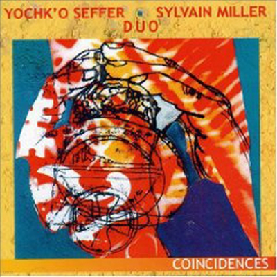 Yochk'O Seffer & S Miller Duo - Coincidences (CD)