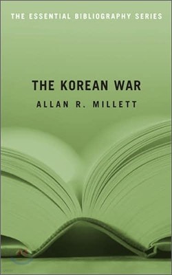 The Korean War: The Essential Bibliography