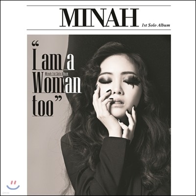 민아 (걸스데이) - 미니앨범 : I Am A Woman Too