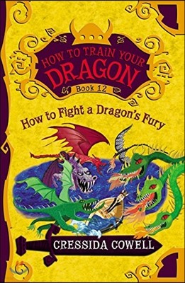 How to Fight a Dragon's Fury