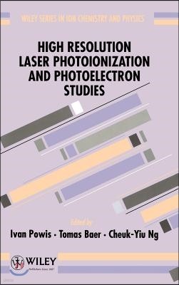 High Resolution Laser Photoionization and Photoelectron Studies