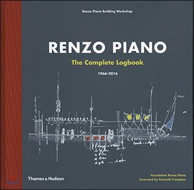 Renzo Piano: The Complete Logbook