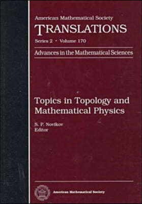 Topics in Topology and Mathematical Physics