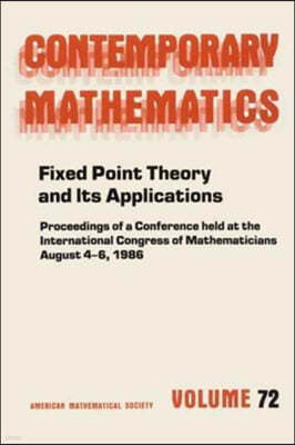 Fixed Point Theory and Its Applications