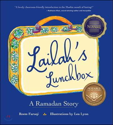 Lailah's Lunchbox: A Ramadan Story