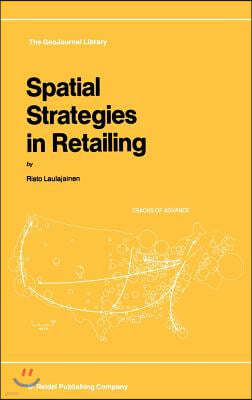 Spatial Strategies in Retailing