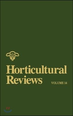Horticultural Reviews, Volume 14