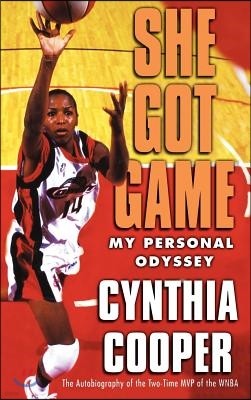 She Got Game: My Personal Odyssey