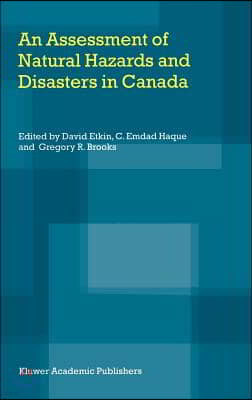 An Assessment of Natural Hazards and Disasters in Canada