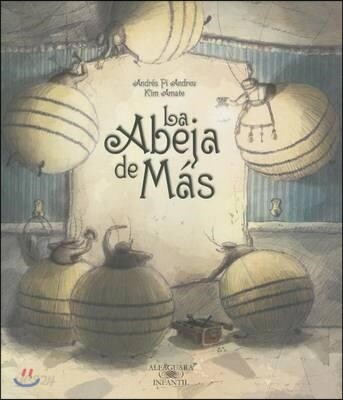 La abeja de m?/ One Bee Too Many